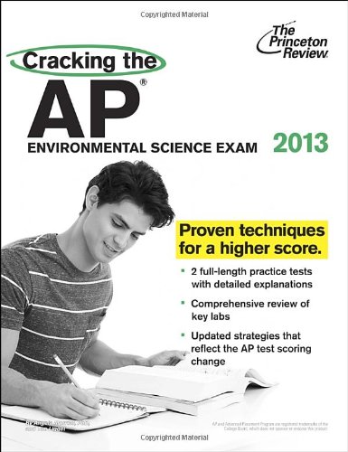 Stock image for Cracking the AP Environmental Science Exam, 2013 Edition (College Test Preparation) for sale by SecondSale