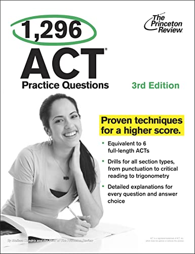 9780307945709: 1,296 ACT Practice Questions, 3rd Edition (College Test Preparation)