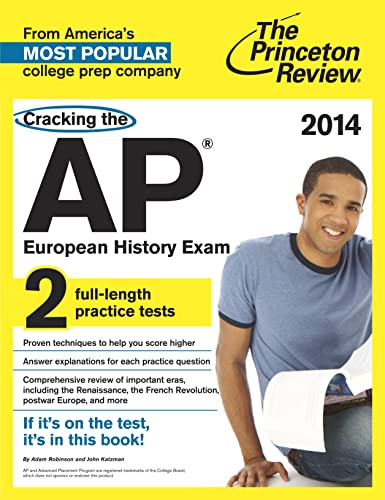Beispielbild fr Cracking the AP European History Exam, 2014 Edition (College Test Preparation) zum Verkauf von WorldofBooks