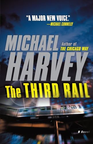 Stock image for The Third Rail (Michael Kelly Series) for sale by SecondSale