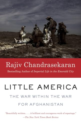 Imagen de archivo de Little America: The War Within the War for Afghanistan a la venta por Jenson Books Inc