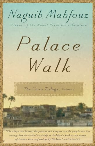 Stock image for Palace Walk : The Cairo Trilogy, Volume 1 for sale by Better World Books