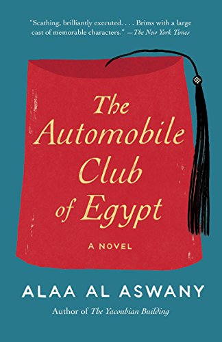 9780307947314: The Automobile Club of Egypt