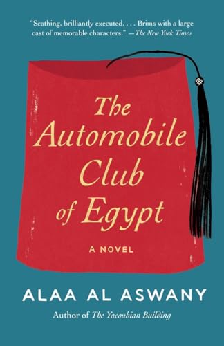 Stock image for The Automobile Club of Egypt for sale by Half Price Books Inc.