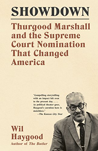 Stock image for Showdown: Thurgood Marshall and the Supreme Court Nomination That Changed America for sale by SecondSale