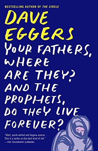 9780307947536: Your Fathers, Where Are They? [Lingua inglese]