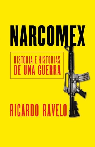 Stock image for Narcomex (Spanish Edition) for sale by SecondSale