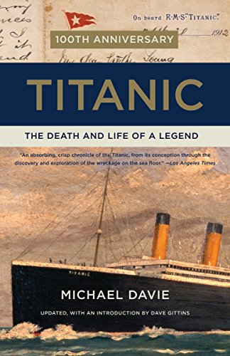 Stock image for Titanic: The Death and Life of a Legend for sale by SecondSale