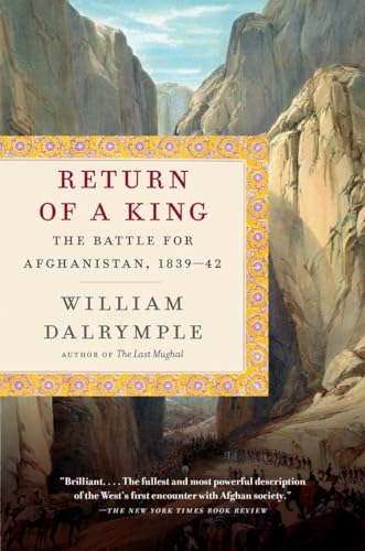 Stock image for Return of a King : The Battle for Afghanistan, 1839-42 for sale by Better World Books