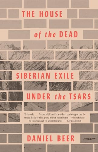 Beispielbild fr The House of the Dead: Siberian Exile Under the Tsars zum Verkauf von ThriftBooks-Atlanta