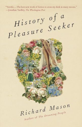 Stock image for History of a Pleasure Seeker for sale by SecondSale