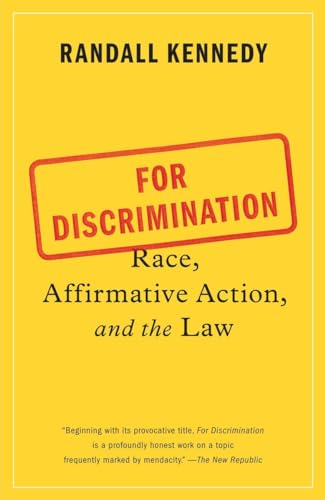 Imagen de archivo de For Discrimination : Race, Affirmative Action, and the Law a la venta por Better World Books