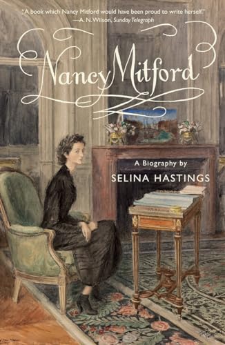 9780307949462: Nancy Mitford: A Biography