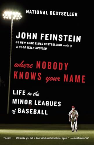 Stock image for Where Nobody Knows Your Name: Life in the Minor Leagues of Baseball (Anchor Sports) for sale by HPB-Diamond