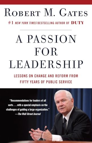 Beispielbild fr A Passion for Leadership: Lessons on Change and Reform from Fifty Years of Public Service zum Verkauf von Wonder Book