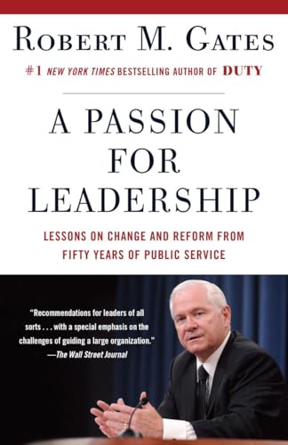 Imagen de archivo de A Passion for Leadership : Lessons on Change and Reform from Fifty Years of Public Service a la venta por Better World Books: West
