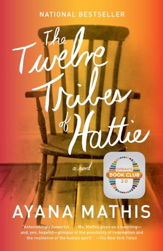 Beispielbild fr The Twelve Tribes of Hattie: A Novel zum Verkauf von Gulf Coast Books