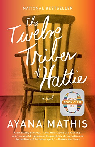 9780307949707: The Twelve Tribes of Hattie: A Novel