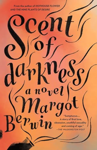 9780307949813: Scent of Darkness (Vintage Contemporaries)