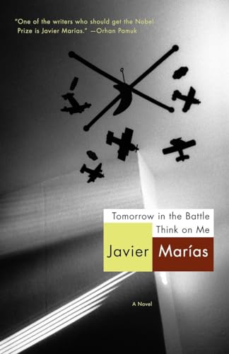 Tomorrow in the Battle Think on Me (Vintage International) (9780307950758) by MarÃ­as, Javier