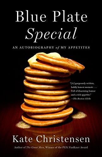 Stock image for Blue Plate Special: An Autobiography of My Appetites for sale by SecondSale