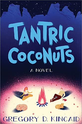 Imagen de archivo de Tantric Coconuts a la venta por Half Price Books Inc.