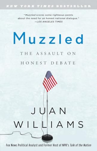 Beispielbild fr Muzzled : The Assault on Honest Debate zum Verkauf von Better World Books