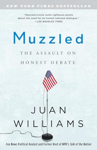 Stock image for Muzzled : The Assault on Honest Debate for sale by Better World Books