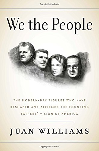 Imagen de archivo de We the People : The Modern-Day Figures Who Have Reshaped the Founding Fathers' Vision of What America Is a la venta por Better World Books