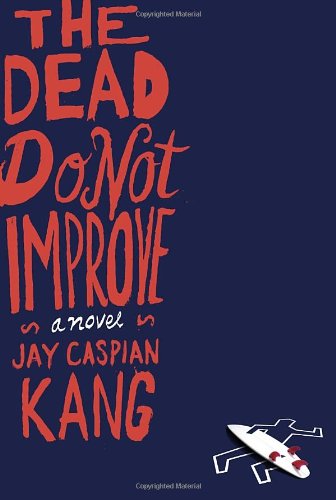 Stock image for The Dead Do Not Improve for sale by Flash Books
