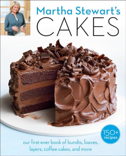 Stock image for Martha Stewarts Cakes: Our First-Ever Book of Bundts, Loaves, Layers, Coffee Cakes, and More: A Baking Book for sale by Goodwill