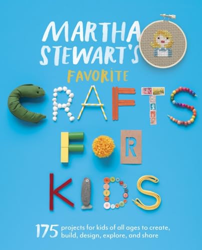 Stock image for Martha Stewart's Favorite Crafts for Kids: 175 Projects for Kids of All Ages to Create, Build, Design, Explore, and Share for sale by Orion Tech