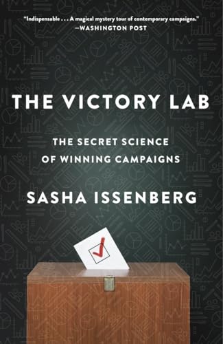Stock image for The Victory Lab: The Secret Science of Winning Campaigns for sale by SecondSale