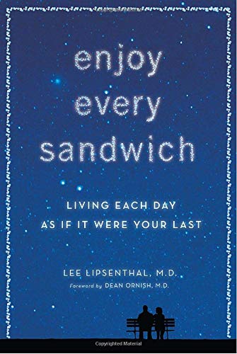 Imagen de archivo de Enjoy Every Sandwich: Living Each Day as If It Were Your Last a la venta por Wonder Book