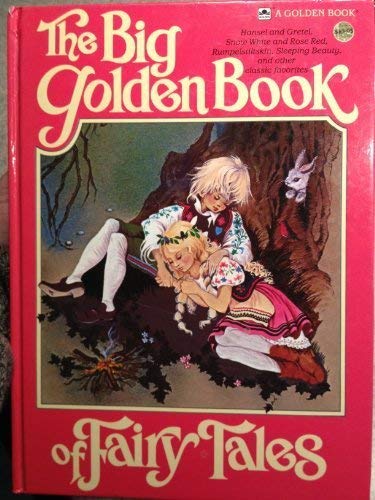Beispielbild fr The Big Golden Book of Fairy Tales zum Verkauf von Wonder Book