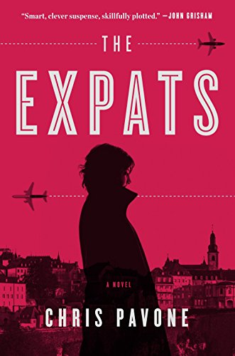 Beispielbild fr The Expats : A Novel zum Verkauf von Better World Books