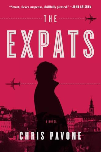 Imagen de archivo de THE EXPATS: A Novel a la venta por Joe Staats, Bookseller