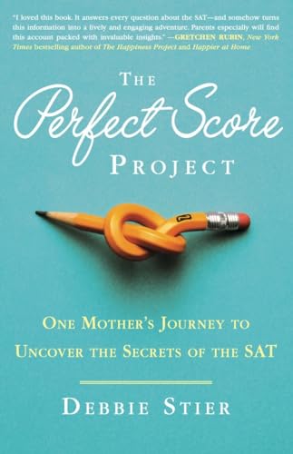 Beispielbild fr The Perfect Score Project: One Mother's Journey to Uncover the Secrets of the SAT zum Verkauf von Wonder Book