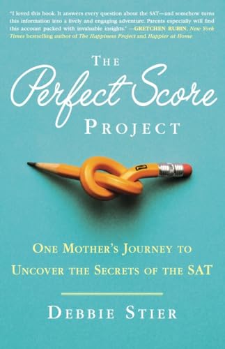 Imagen de archivo de The Perfect Score Project: One Mother's Journey to Uncover the Secrets of the SAT a la venta por Orion Tech