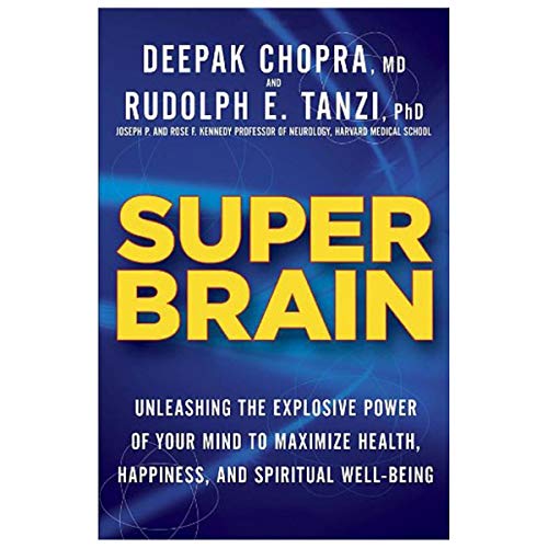 Beispielbild fr Super Brain: Unleashing the Explosive Power of Your Mind to Maximize Health, Happiness, and Spiritual Well-Being zum Verkauf von SecondSale