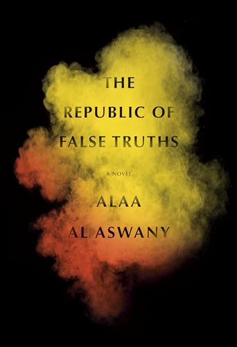 Beispielbild fr The Republic of False Truths: A novel zum Verkauf von Goodwill of Colorado