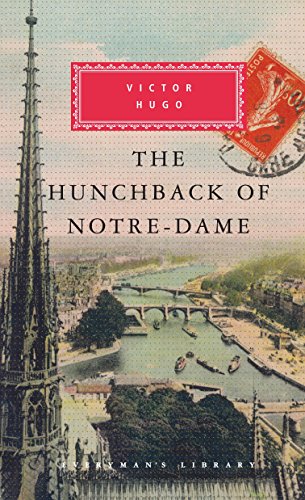 Imagen de archivo de The Hunchback of Notre-Dame (Everyman's Library Classics Series) a la venta por Half Price Books Inc.