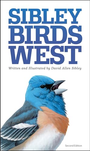 9780307957924: Sibley Field Guide to Birds of Western North America: Field Guide to Birds of Western North American [Idioma Ingls]: Second Edition (Sibley Guides)