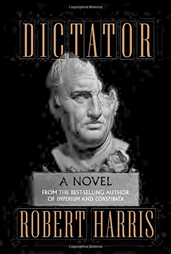 Stock image for Dictator; A Novel for sale by Ground Zero Books, Ltd.
