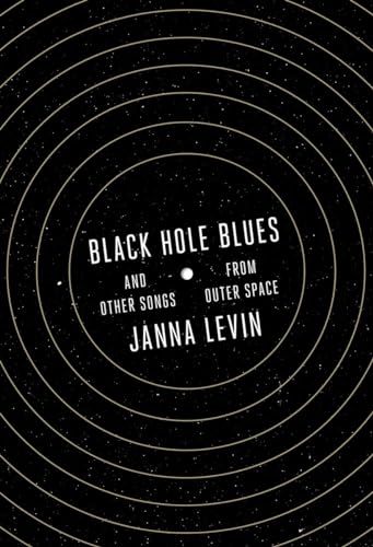 9780307958198: Black Hole Blues and Other Songs from Outer Space [Lingua Inglese]