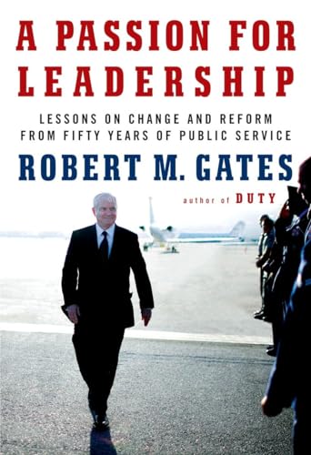 Imagen de archivo de A Passion for Leadership: Lessons on Change and Reform from Fifty Years of Public Service a la venta por Gulf Coast Books