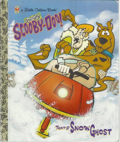 9780307960122: That's Snow Ghost (Scooby-Doo! (Golden))