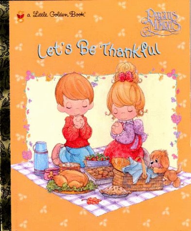 Stock image for Let's Be Thankful (Little Golden Book) for sale by Jenson Books Inc