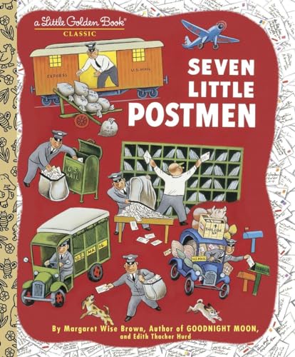 9780307960375: Seven Little Postmen (Little Golden Book)