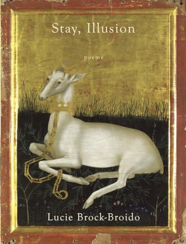 9780307962034: Stay, Illusion: Poems